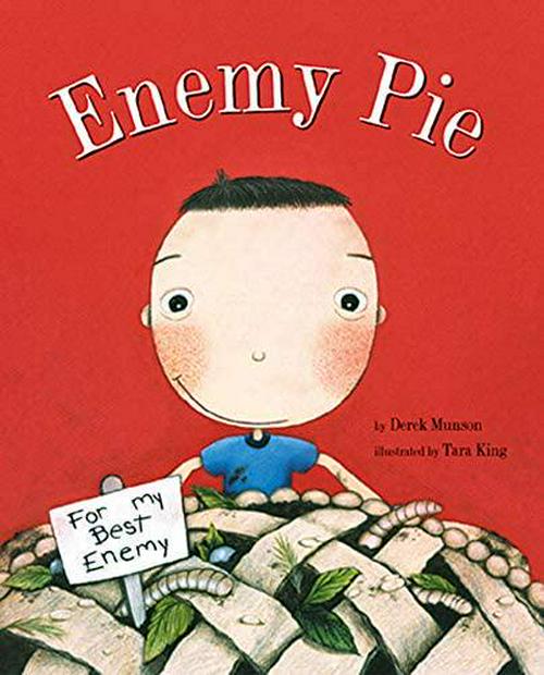 Derek Munson (Author), Enemy Pie : (Reading Rainbow Book, Children s Book about Kindness, Kids Books about Learning)