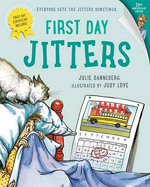Julie Danneberg (Author), First Day Jitters (The Jitters Series)
