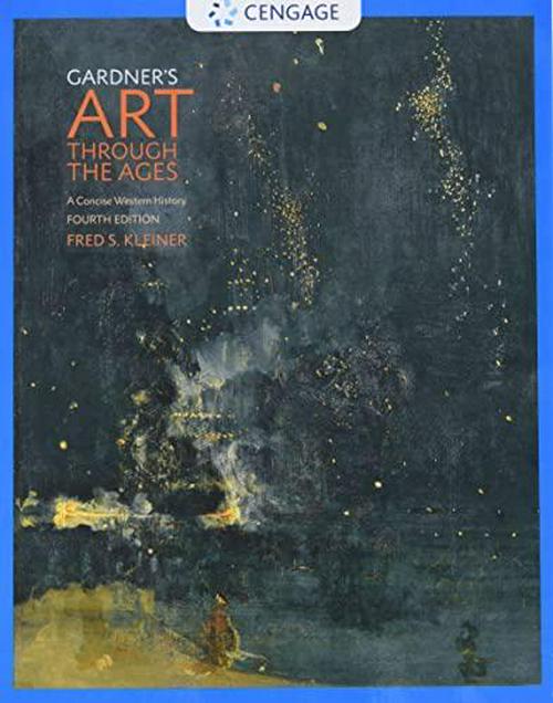 Fred S. Kleiner (Author), Gardner's Art through the Ages: A Concise Western History